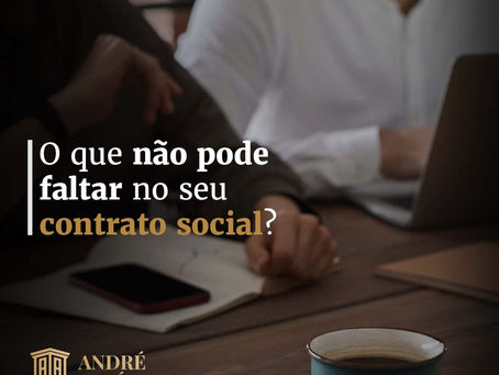 O que não pode falta no contrato social da sua empresa?