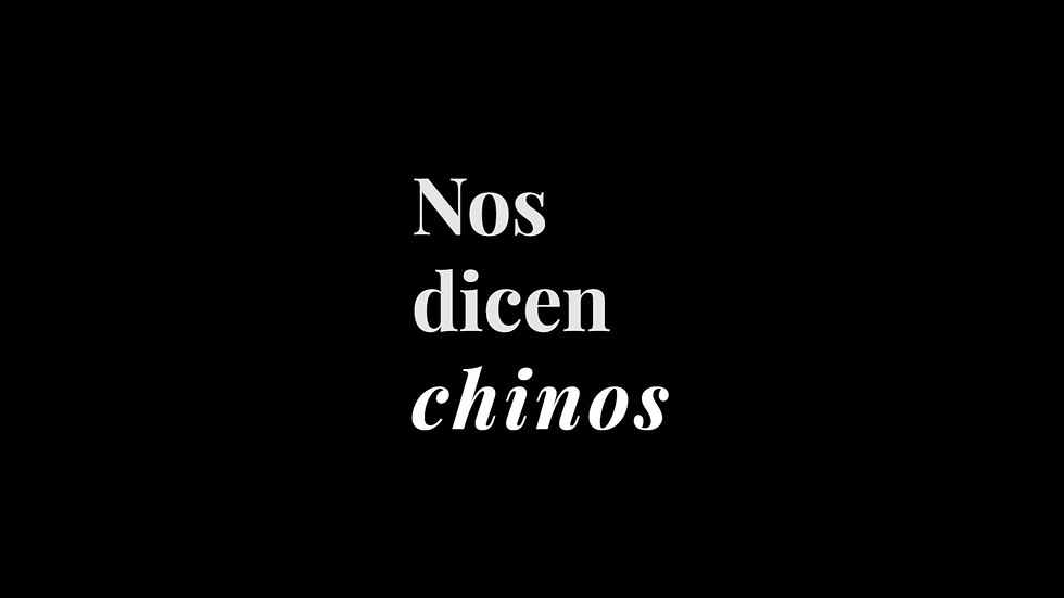TPF NOS DICEN CHINOS