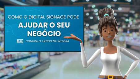 Como o Digital Signage Pode Ajudar o Seu Negócio