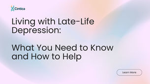 Living with Late-Life Depression: What You Need to Know and How to Help