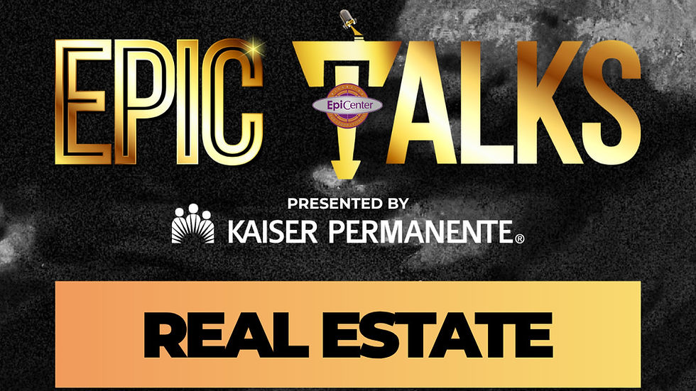 Epic Talks: Real Estate