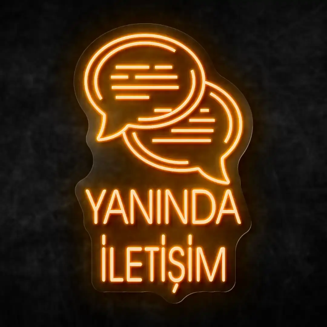Yanında İletişim 40x65 cm Neon LED Tabela, Custom Order