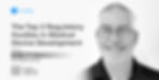 Workshop: The Top 3 Regulatory Hurdles in Medical Device Development