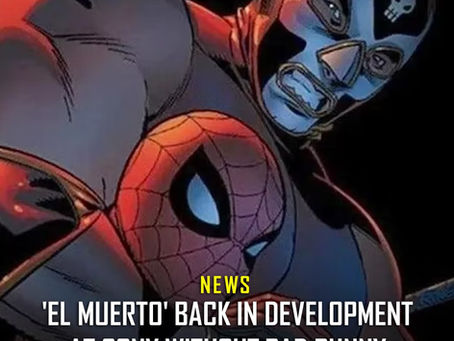 'El Muerto' Back in Development at Sony — Without Bad Bunny