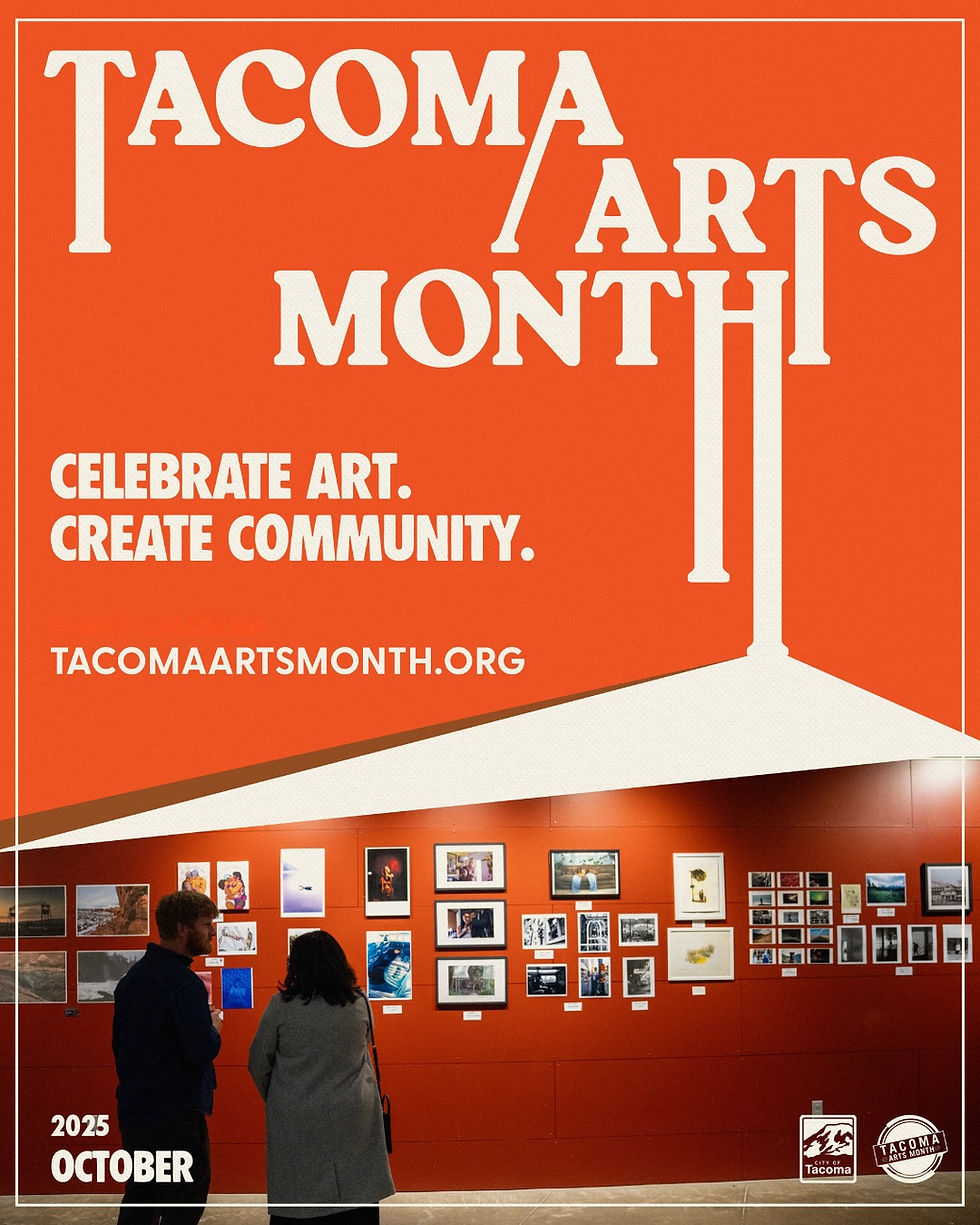 Two people admire art on a red wall. Text reads "TACOMA ARTS MONTH," "Celebrate Art. Create Community." Event in October 2025.