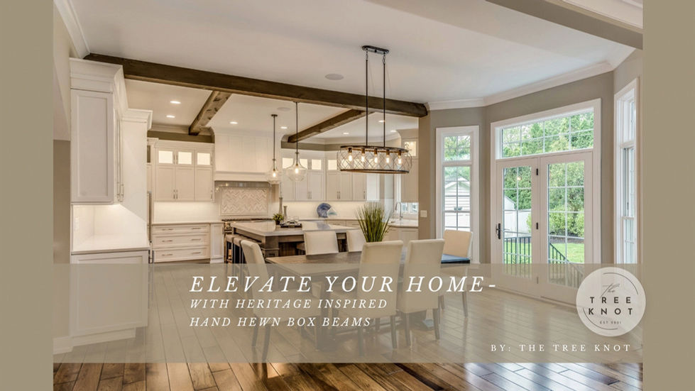 Elevate Your Home: Heritage-Inspired Hand Hewn Box Beams