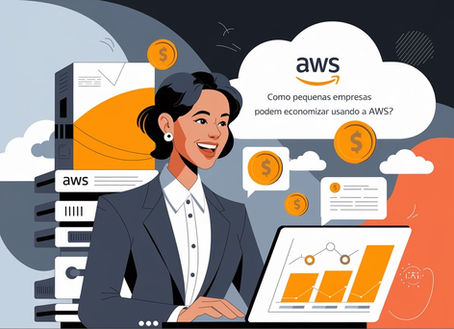 Como Pequenas Empresas Podem Economizar Usando a AWS?