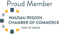 Proud Member of the Wausau Region Chamber of Commerce