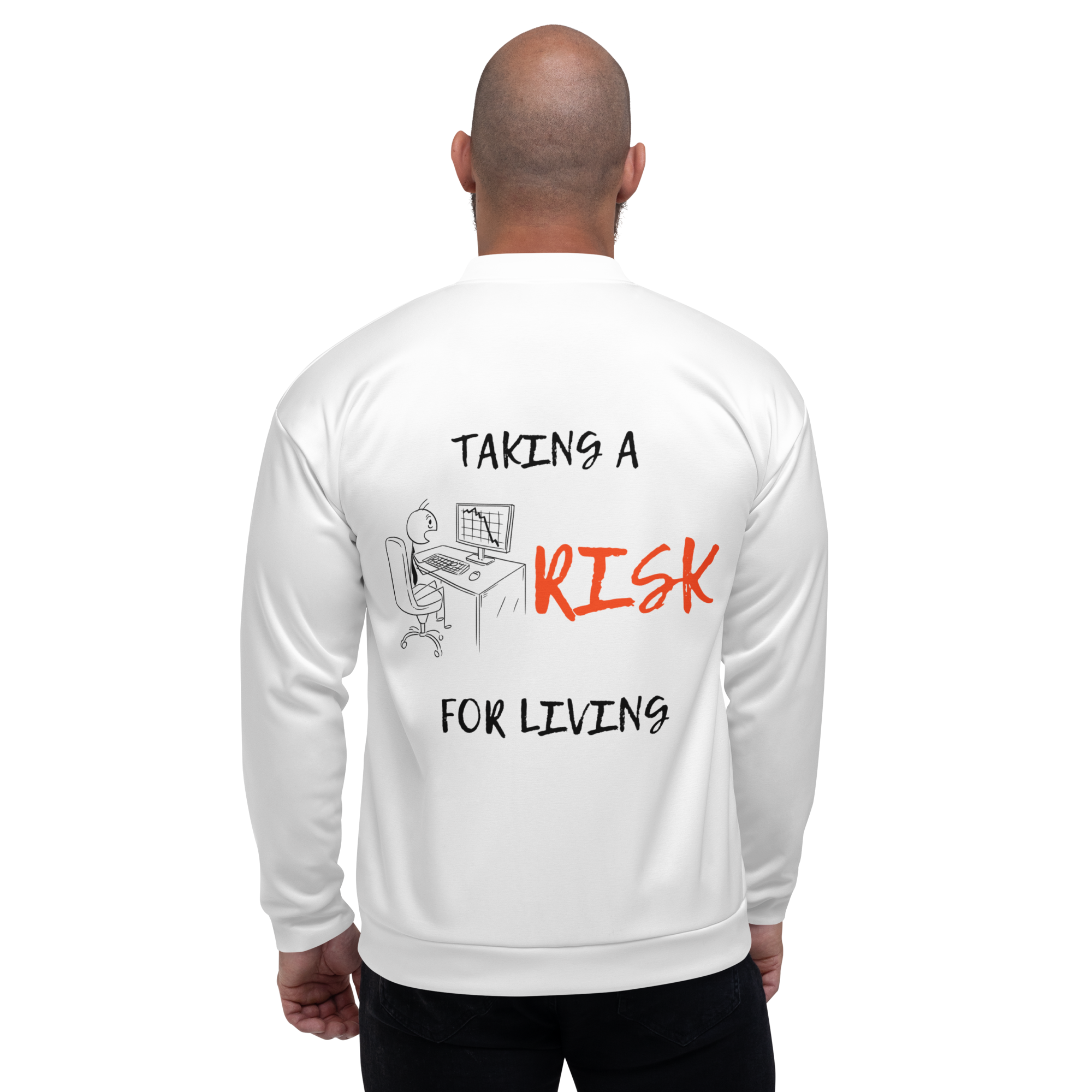TAKING A RISK FOR LIVING Unisex Bomber Jacket