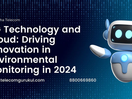 5G Technology and Cloud: Driving Innovation in Environmental Monitoring in 2024