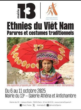 Mairie Paris XIII : magnifique exposition sur les riches traditions des ethnies minoritaires du Vietnam