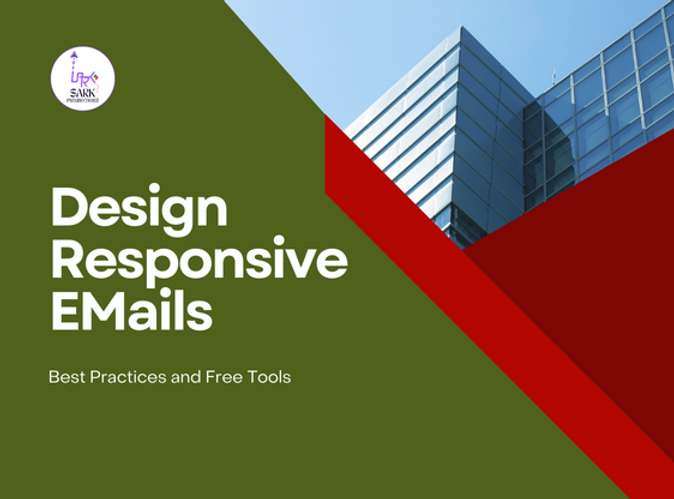 Responsive Email Templates: Best Practices & Free Tools Guide