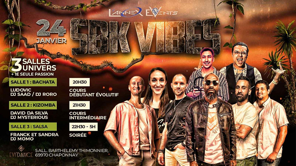 ATTENTION!!!ANNEX EVENTS SE DEPLACE A EVI'DANCE!!SBK VIBES 