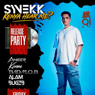 FLYER OF SYNEKK OFFICIAL EP RELEASE PARTY AT QI BAR. WITH JOEY G, ALAM, BAD M.O.B AND BUGZB