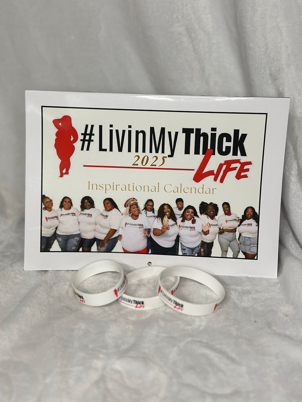 #LivinMyThickLife Calendar