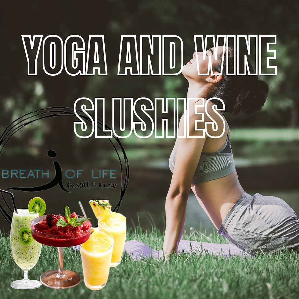 Partner Yoga & Wine Slushies w/ Breath of Life Yoga and Wellness