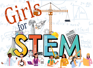 Girls for STEM- Explore Your Opportunities