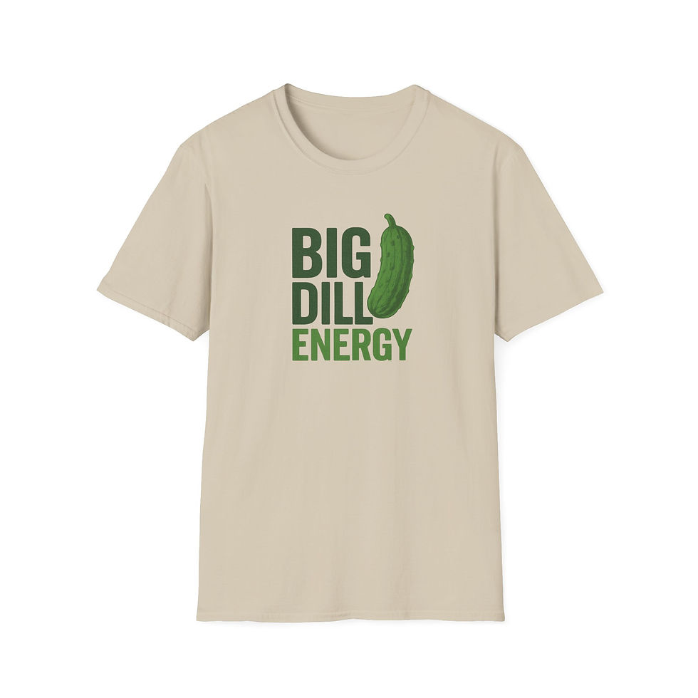 Thumbnail: Big Dill Energy T-Shirt | Funny Pickle Shirt | Rustic Pun Shirt, Dill Lover Gift