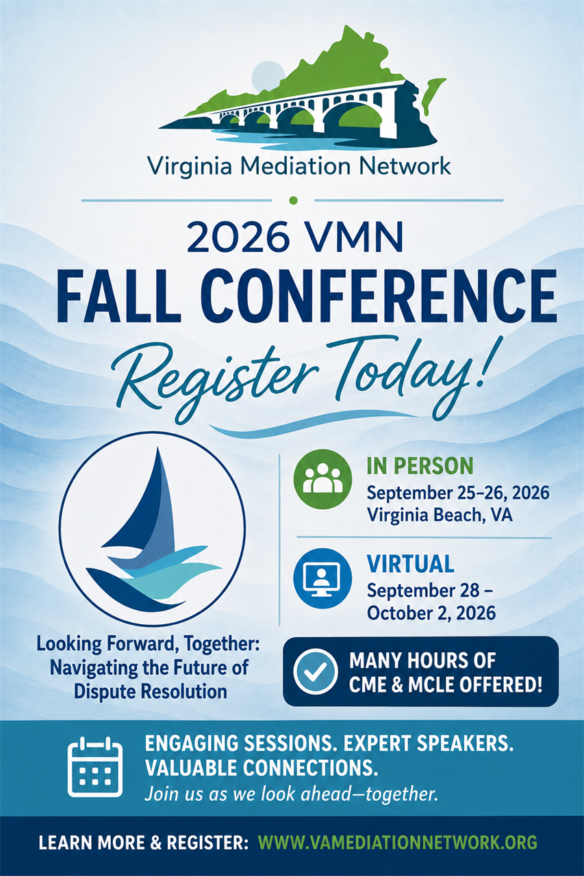 Virginia Mediation Network 2026 Fall Conference – Physical Safety Best Practices for ADR Professionals