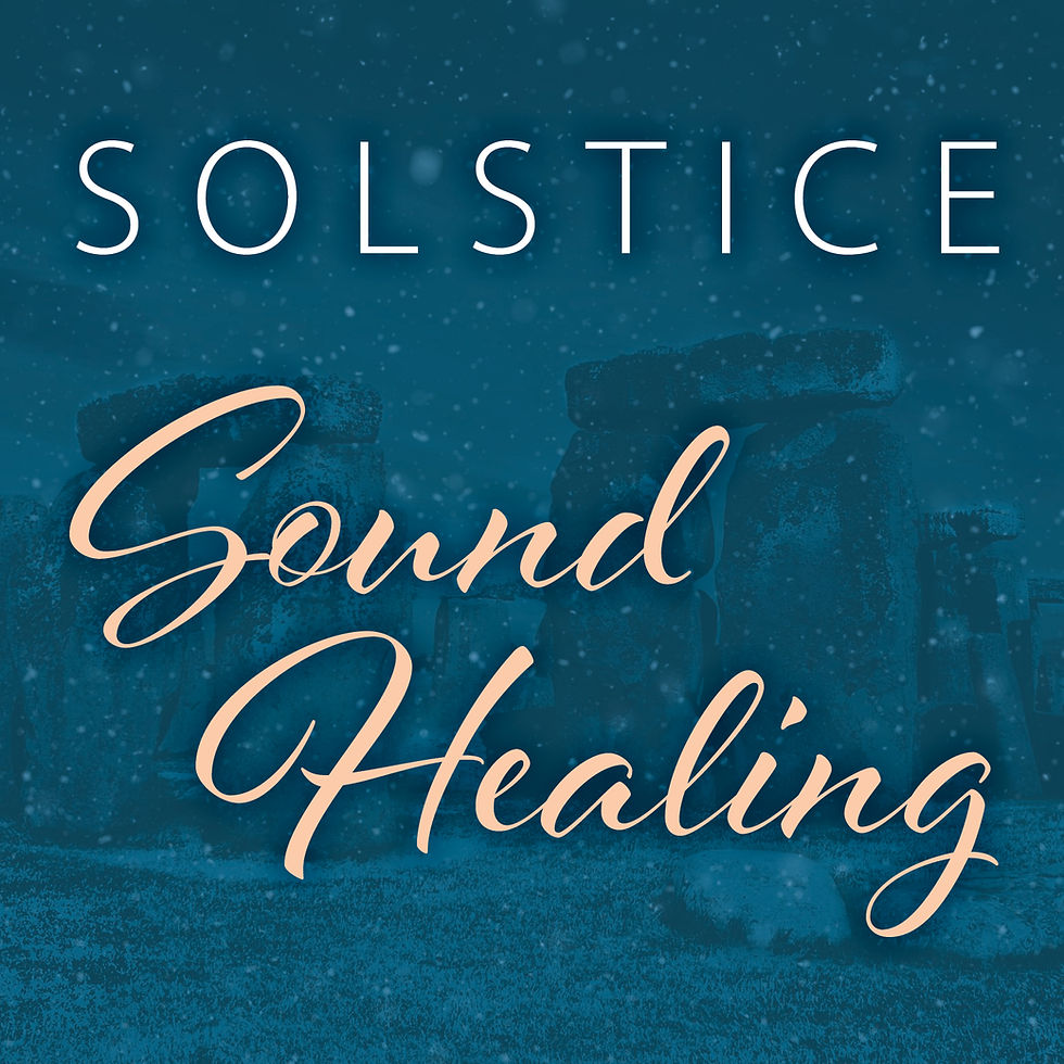 Solstice Sound Healing