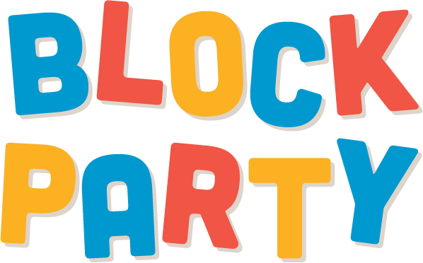 Come to our Block Party on Saturday!