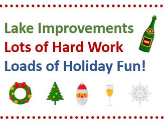 December • Lake, Pond & Dam Improvements, as well as Keeping our Indian Lake Holidy Traditions A