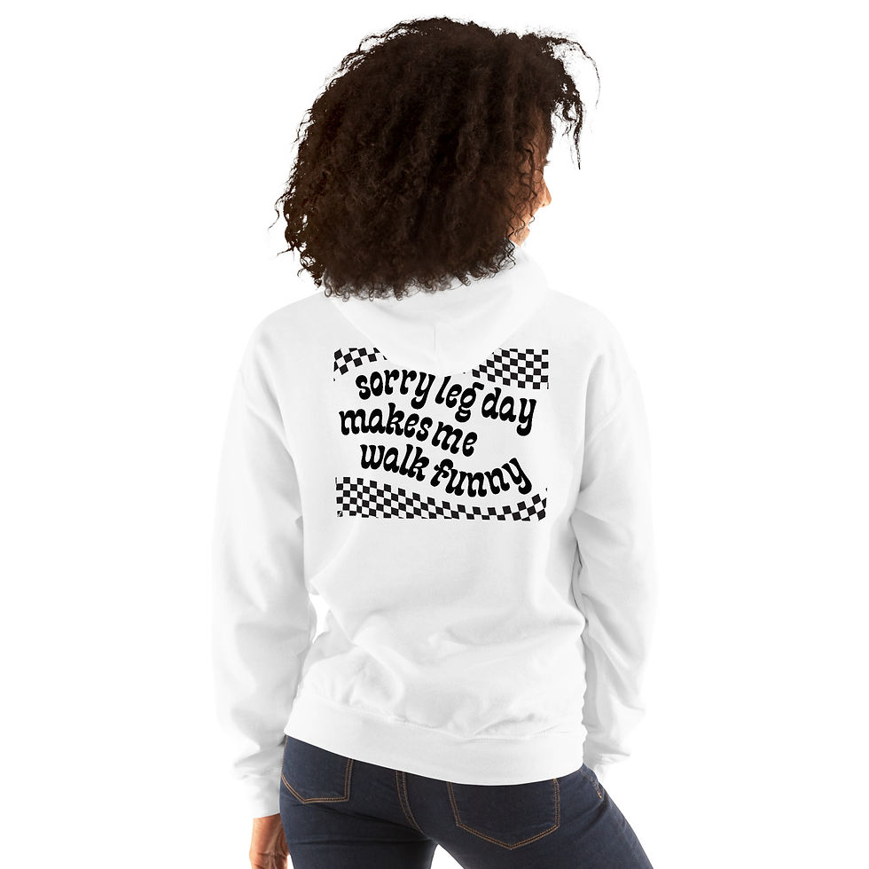 Sweat-shirt blanc, "Sorry leg day makes me walk funny"