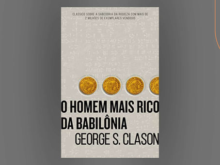 Capa livro O Homem Mais Rico da Babilônia de George S. Clason