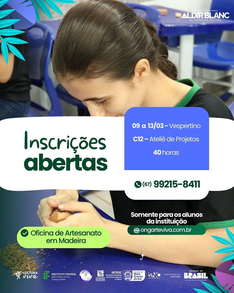 Oficina de Artesanato em Madeira integra plano de atividades do Ponto de Cultura e abre inscrições no IFMS Jardim