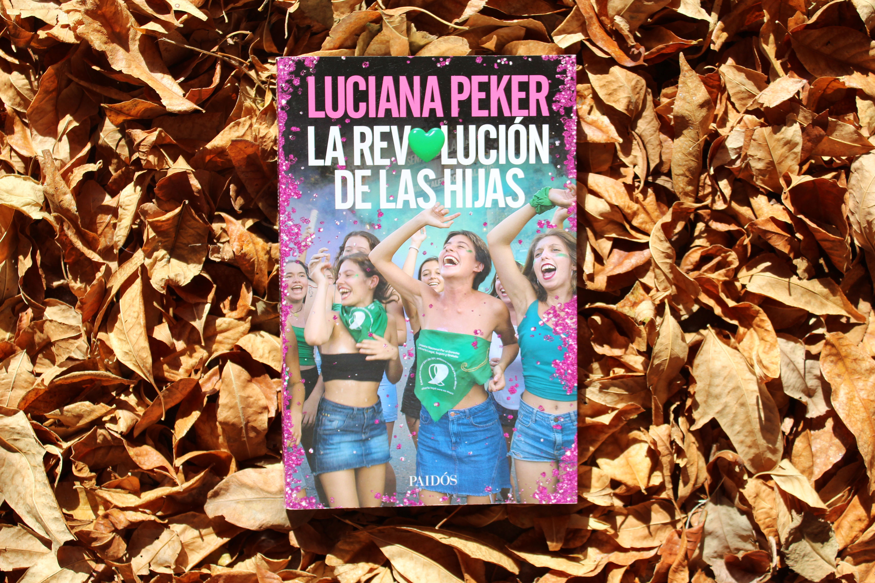 La revolución de las hijas - Luciana Peker