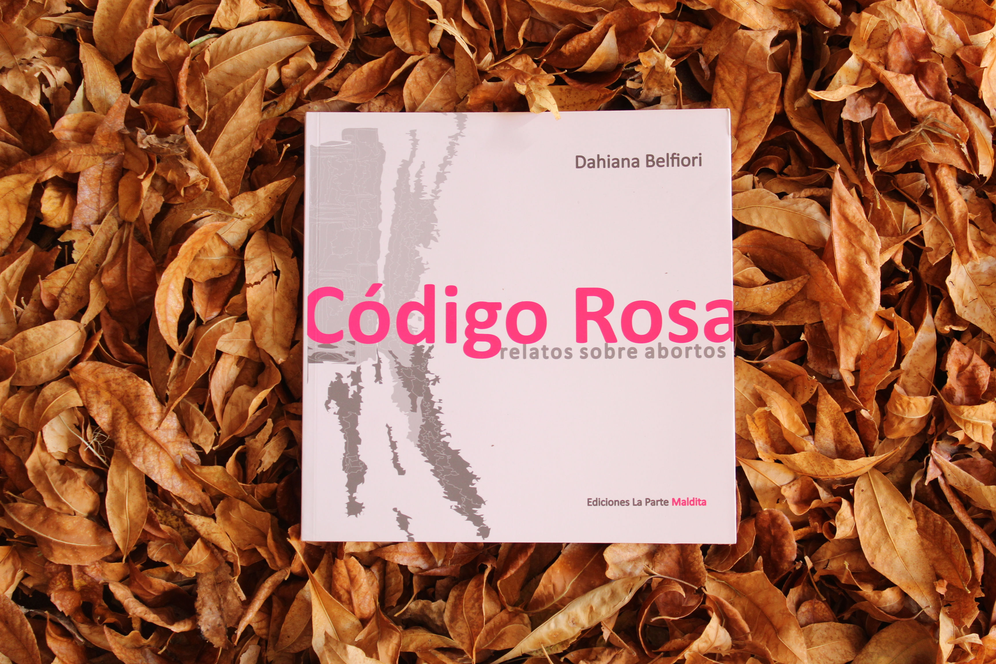 Código Rosa - Dahiana Belfiori