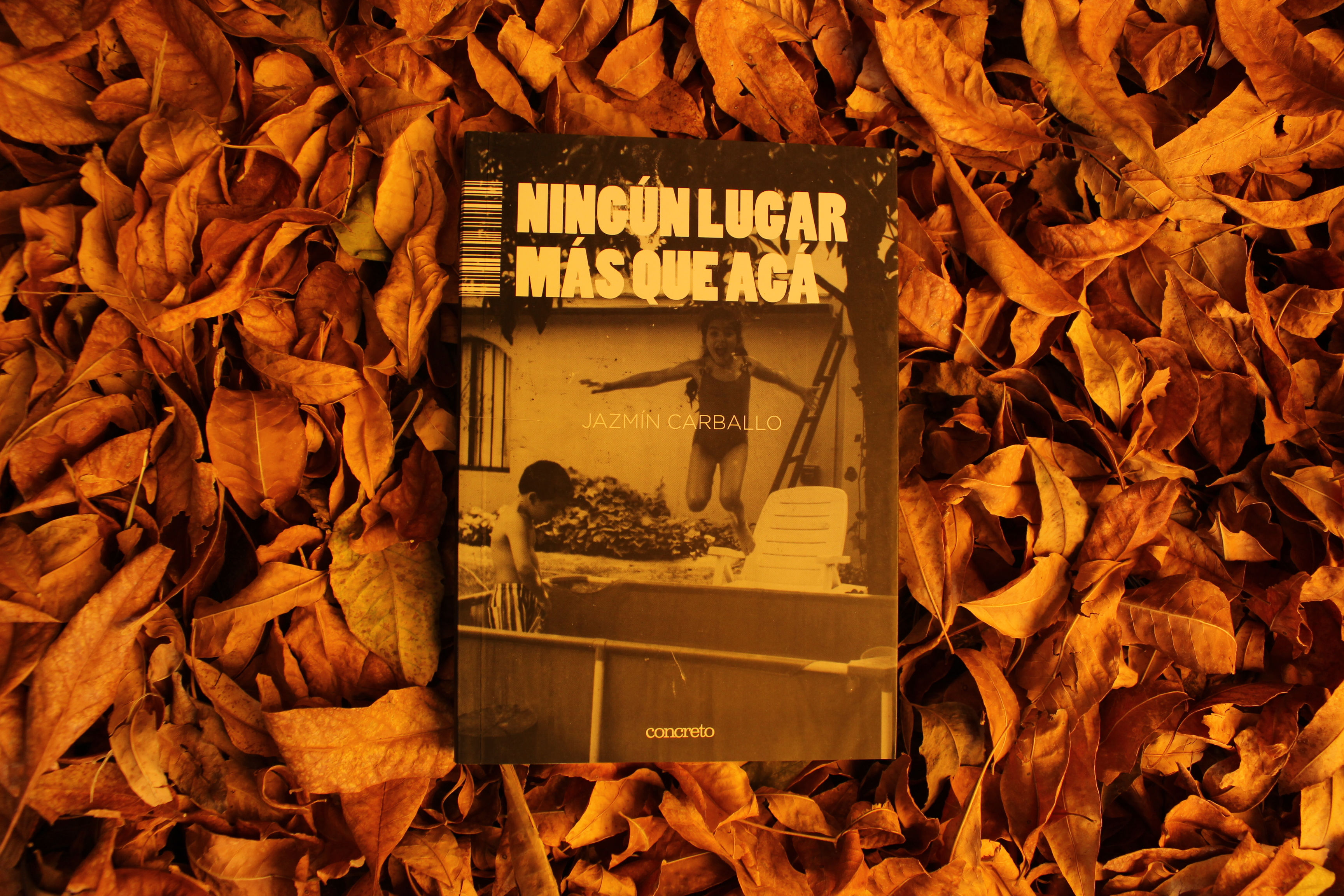 Ningún lugar más que acá - Jazmín Carballo