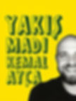 Yakışmadı Kemal Ayça Stand Up