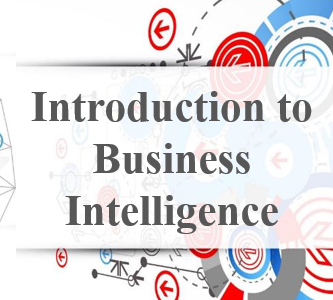 Introduction to Business Intelligence