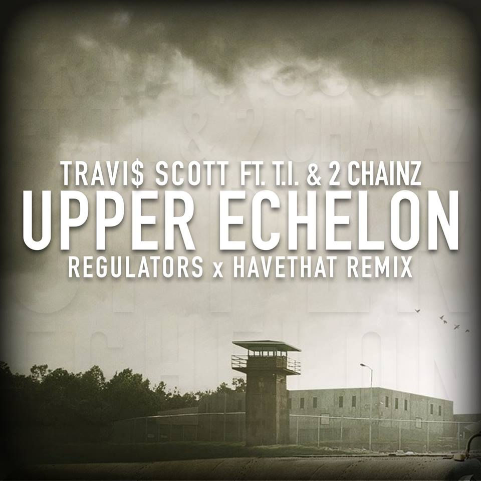 Travi$ Scott / T.I. / 2 Chainz / Reg