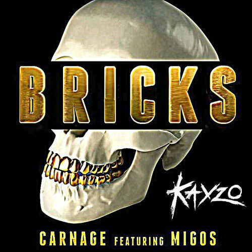 Carnage / Migos / Kayzo