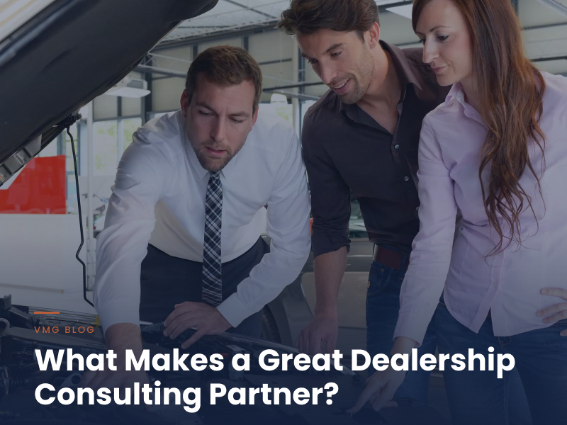 What Makes a Great Dealership Profitability Consulting Partner? 7 Criteria and the Numbers That Prove Each One