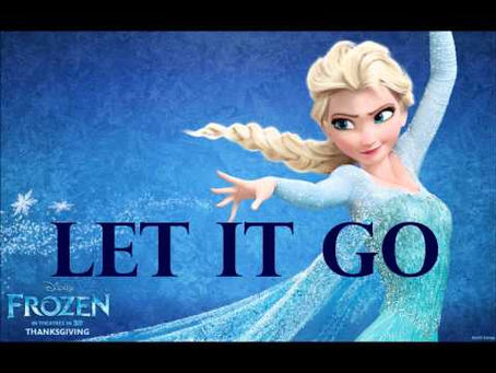 Let it go, Let it go ...