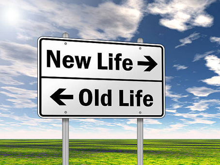 "Old Life - New Life"