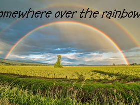 Somewhere over the Rainbow...