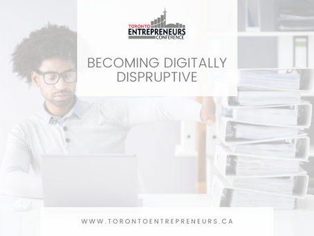 Becoming Digitally Disruptive