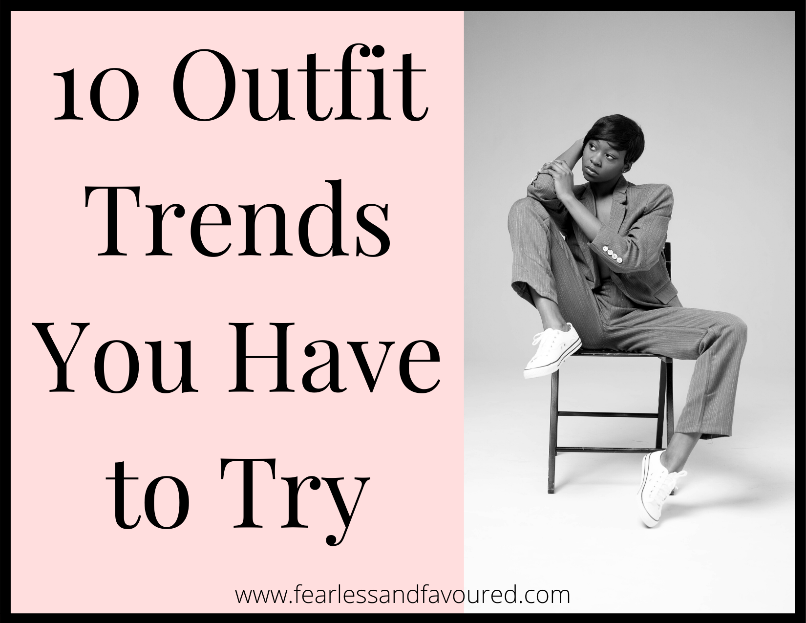 10outfitsyouhavetotry.png