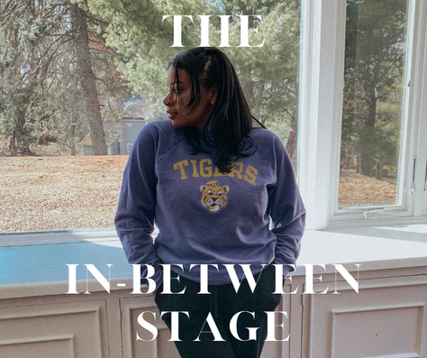 The In-Between Stage
