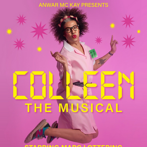 Colleen The Musical Brings Marc Lottering’s Latest Comedy Hit to the Stage