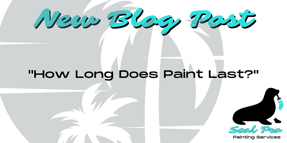 How Long Does Paint Last?