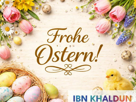 Das Team der Deutsch-Arabischen Schule IBN KHALDUN wünscht von Herzen Frohe Ostern!