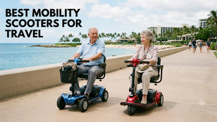 Best Mobility Scooters for Travel: 2026 Guide to Independent Adventures
