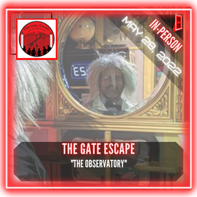 The Gate Escape - "The Observatory"