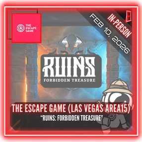 The Escape Game (Las Vegas - AREA15) - "Ruins: Forbidden Treasure"