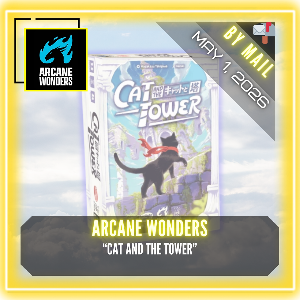 Arcane Wonders - "Cat and the Tower"